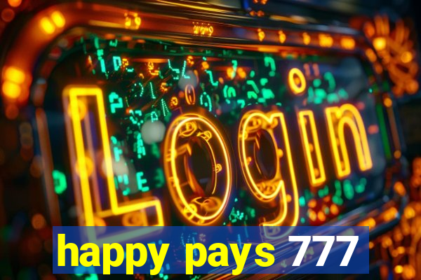 happy pays 777